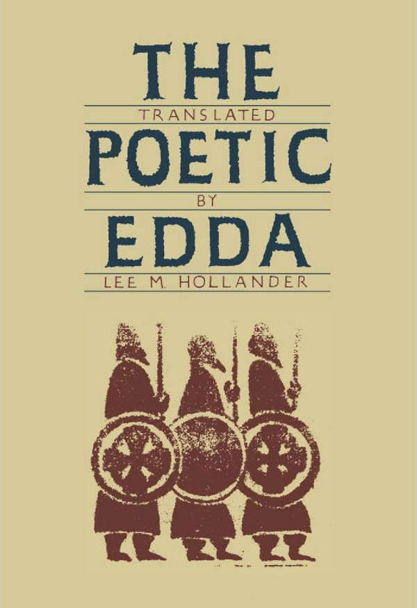 Traduction de The Poetic Edda par Lee M. Hollander 